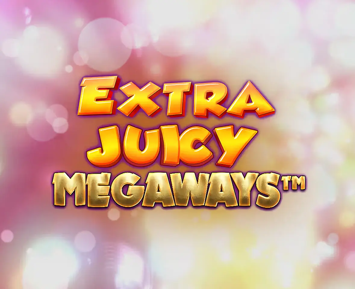 Extra Juicy